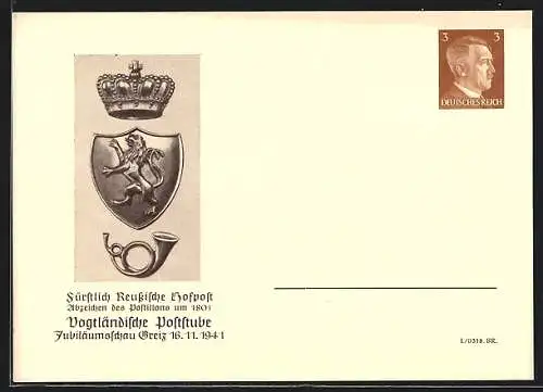 AK Greiz, Vogtländische Poststube, Fürstlich Reussische Hofpost, Abzeichen des Postillons um 1801, Ganzsache PP152C3 /02