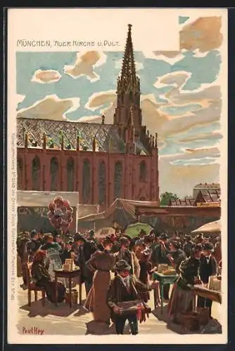 Künstler-Lithographie Paul Hey: München, Auer Kirche und Dult