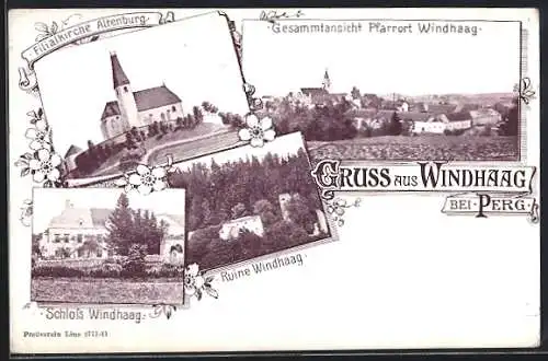 AK Windhaag, Filialkirche Altenburg, Schloss & Ruine Windhaag, Totalansicht