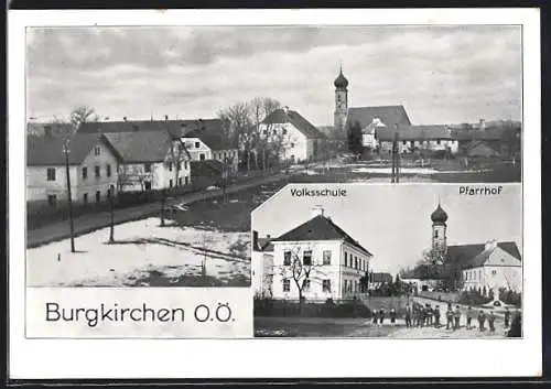 AK Burgkirchen, Volksschule und Pfarrhof, Ortspartie