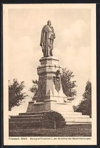 AK Friesack /Mark, Markgraf Friedrich I., der Zerstörer der Raubritterburgen