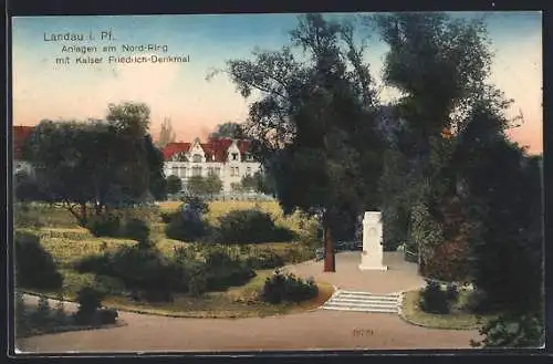 AK Landau i. Pf., Anlagen am Nord-Ring mit Kaiser Friedrich Denkmal