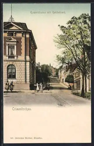 AK Crimmitschau, Kaiserstrasse mit Reichsbank