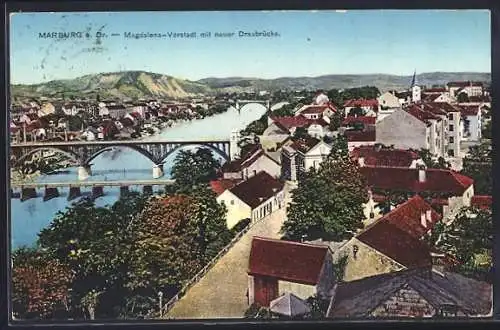 AK Marburg a. Dr., Magdalena-Vorstadt mit neuer Draubrücke