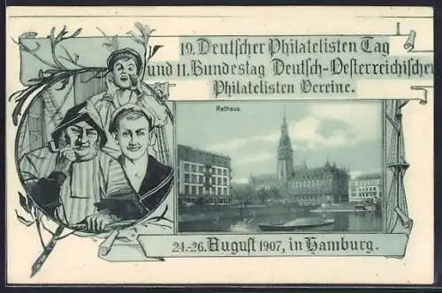 AK Hamburg, 19. Dt. Philatelisten-Tag u. 11. Bundestag Dt.-Österr. Philatelisten Vereine 24.-26.8.1907, Rathaus