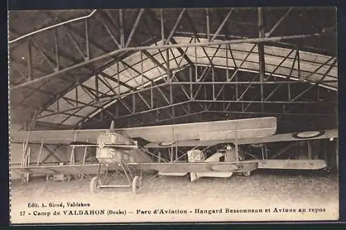 AK Valdahon, Parc d`Aviation, Hangard Bessonneau et Avions au repos