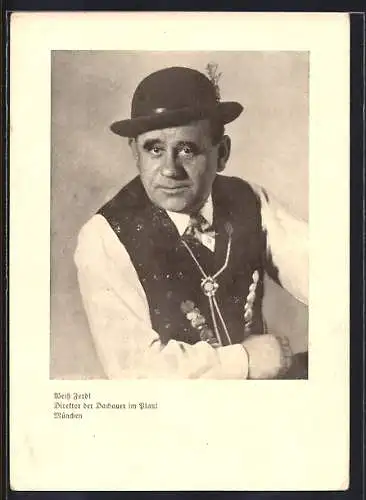 AK München, Ferdl Weiss, Direktor der Dachauer im Platzl