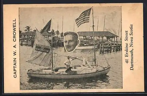 AK Captain W. A. Crowell in the sailboat Queen Mary on his way from Halifax to Vancouver