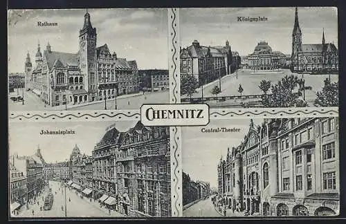 AK Chemnitz, Rathaus, Königsplatz, Johannisplatz und Central-Theater