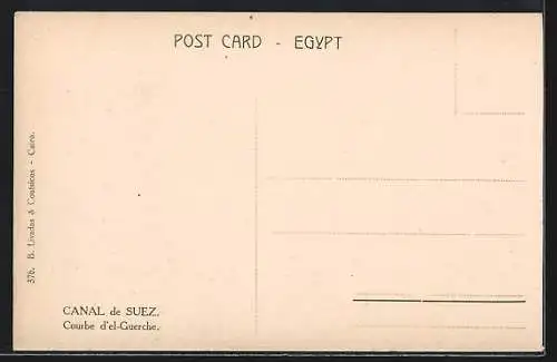 AK Ägypten, Canal of Suez, The curve of El-Guersh, Canal de Suez, Courbe d`el-Guerche, Dampfer, Segelboot