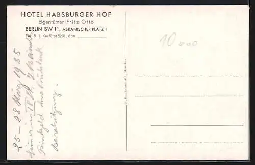 AK Berlin, Hotel Habsburger Hof, Inh. Fritz Otto, Askanischer Platz 1 am Anhalter Bahnhof