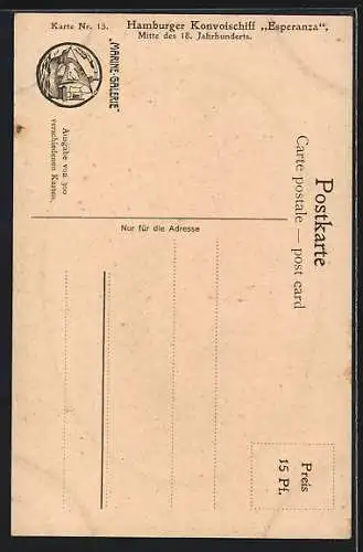 Künstler-AK Christopher Rave: Hamburger Konvoischiff Esperanza, Mitte 18. Jh., Marine-Galerie