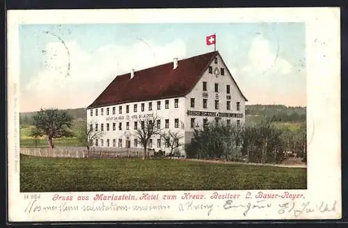 AK Mariastein, Hotel zum Kreuz, Bes. L. Bauer-Reyer