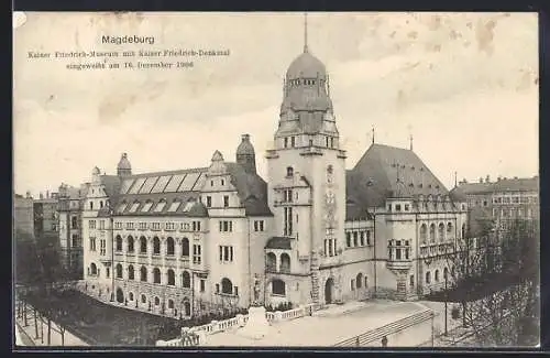 AK Magdeburg, Kaiser Friedrich-Museum mit Kaiser Friedrich-Denkmal, Eingeweiht 1906