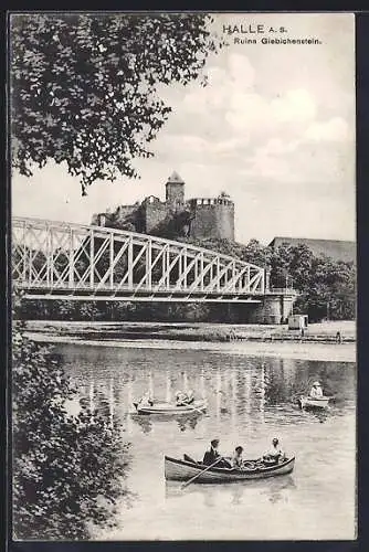 AK Halle /Saale, Ruine Giebichenstein mit Brücke und Bootspartie