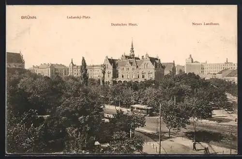 AK Brünn, Deutsches, Haus, Neues Landhaus und Lazanský-Platz, Strassenbahn