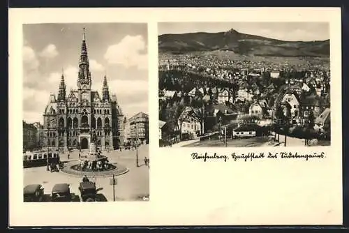 AK Reichenberg / Liberec, Rathaus am Platz, Teilansicht gegen den Jeschken