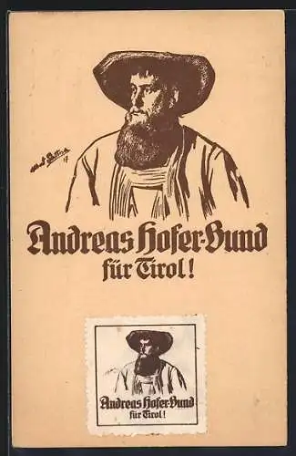 Künstler-AK Andreas Hofer-Bund für Tirol, Portrait des Freiheitskämpfers Andreas Hofer