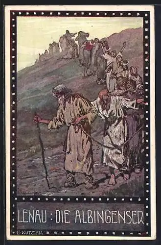 Künstler-AK Ernst Kutzer: Die Albingenser steigen den Berg hinab