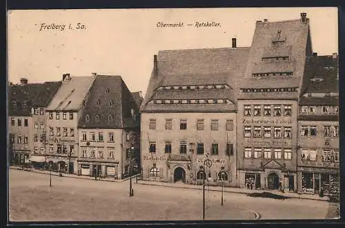 AK Freiberg i. Sa., Obermarkt mit Gasthaus Ratskeller
