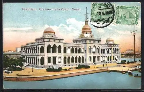 AK Port-Said, Bureaux de la Cie du Canal