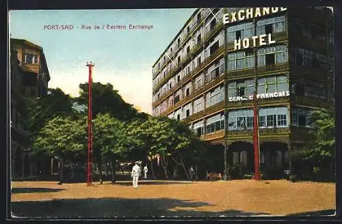 AK Port-Said, Exchange Hotel, Rue de l`Eastern Exchange