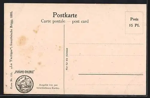 Künstler-AK Christopher Rave: La Tactique, Französische Brigg, 1805