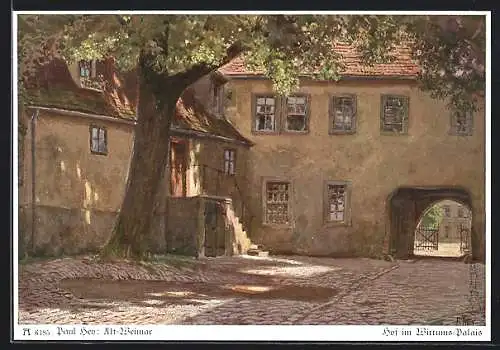 Künstler-AK P. Hey: Weimar, Hof im Witten-Palais