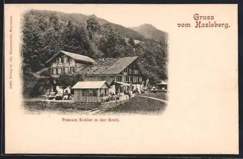 AK Hasleberg, Pension Kohler in der Reuti