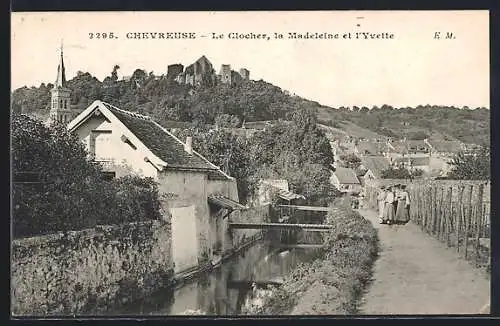 AK Chevreuse, Le Clocher, la Madeleine et l`Yvette