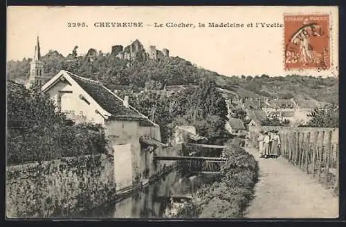 AK Chevreuse, Le Clocher, la Madeleine et l`Yvette