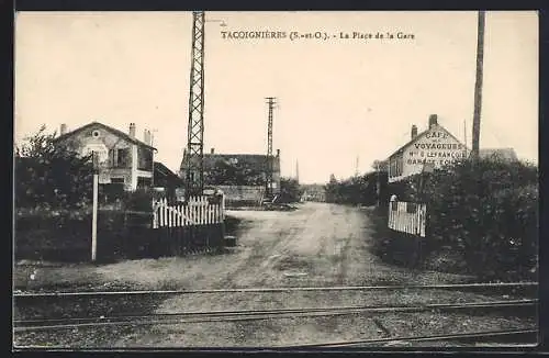AK Tacoignières, La Place de la Gare