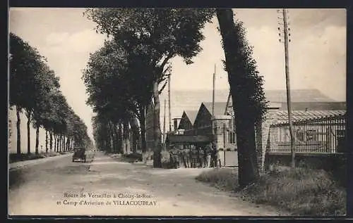AK Villacoublay, Route et Camp d`Aviation de Villacoublay