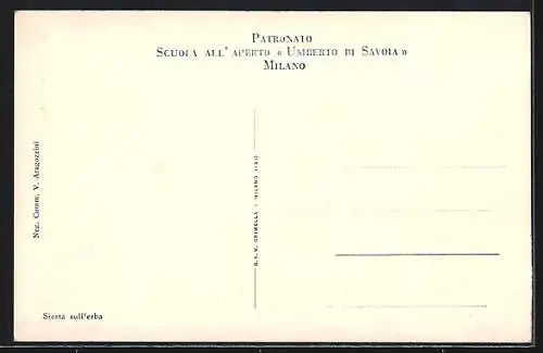 AK Milano, Patronato-Scuola all`Aperto Umberto di Savoia-Siesta sull`erba