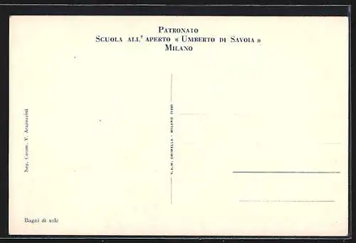 AK Milano, Patronato-Scuola all`Aperto Umberto di Savoia-Bagni di sole