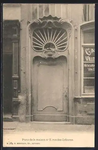 AK Anvers, Porte de la maison nr. 5, rue des Orfévres