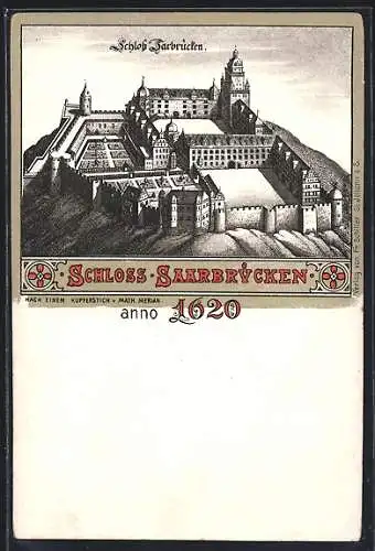 Lithographie Saarbrücken, alte Darstellung vom Schloss anno 1620