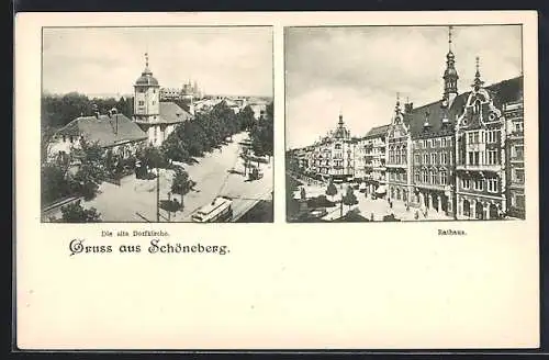 AK Berlin-Schöneberg, Dorfkirche mit Strassenbahn, Rathaus mit Strasse
