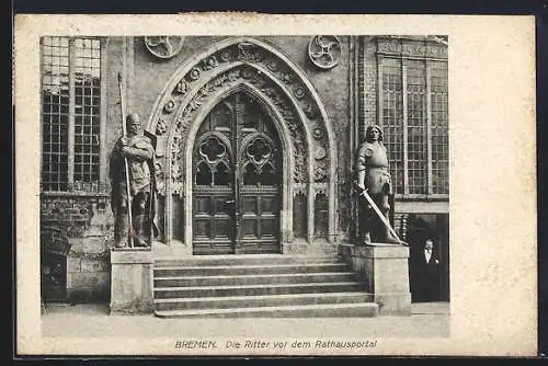 AK Bremen, Ritter vor dem Rathausportal