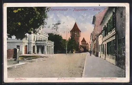 AK Hermannstadt, Harteneckgasse mit Stadttheater und Befestigungstürmen