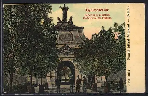 AK Gyulafehérvár, Karlsthor in der Festung
