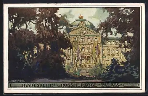 Künstler-AK sign.W. Hempfing: Karlsruhe, Grossherzogliches Palais