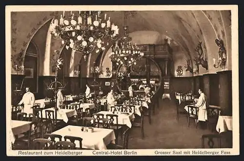 AK Berlin, Restaurant zum Heidelberger, Grosser Saal mit Heidelberger Fass, Central Hotel, Friedrichstrasse