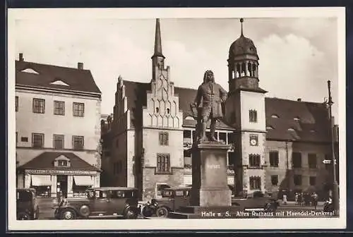 AK Halle / Saale, Ansicht vom alten Rathaus mit dem Haendel-Denkmal