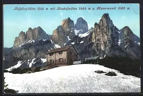 AK Hofpürglhütte, Ansicht mit Bischofsmütze und Mosermandl