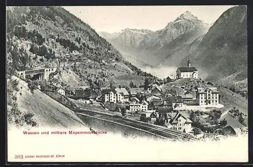 AK Wassen, Ortsansicht mit der mittleren Mayenreussbrücke