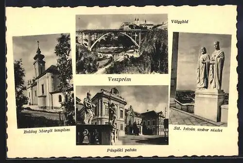 AK Veszpém, Boldog Margit templom, Püspöki palota, Völgyhid