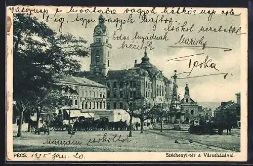 AK Pécs, Szechenyi-ter a Varoshazaval