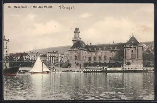 AK Neuchâtel, Hôtel des Postes et le Vapeur Hevetie