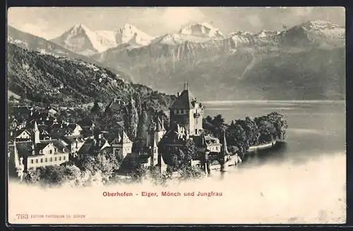 AK Oberhofen, Teilansicht mit Eiger, Mönch und Jungfrau